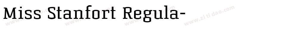 Miss Stanfort Regula字体转换